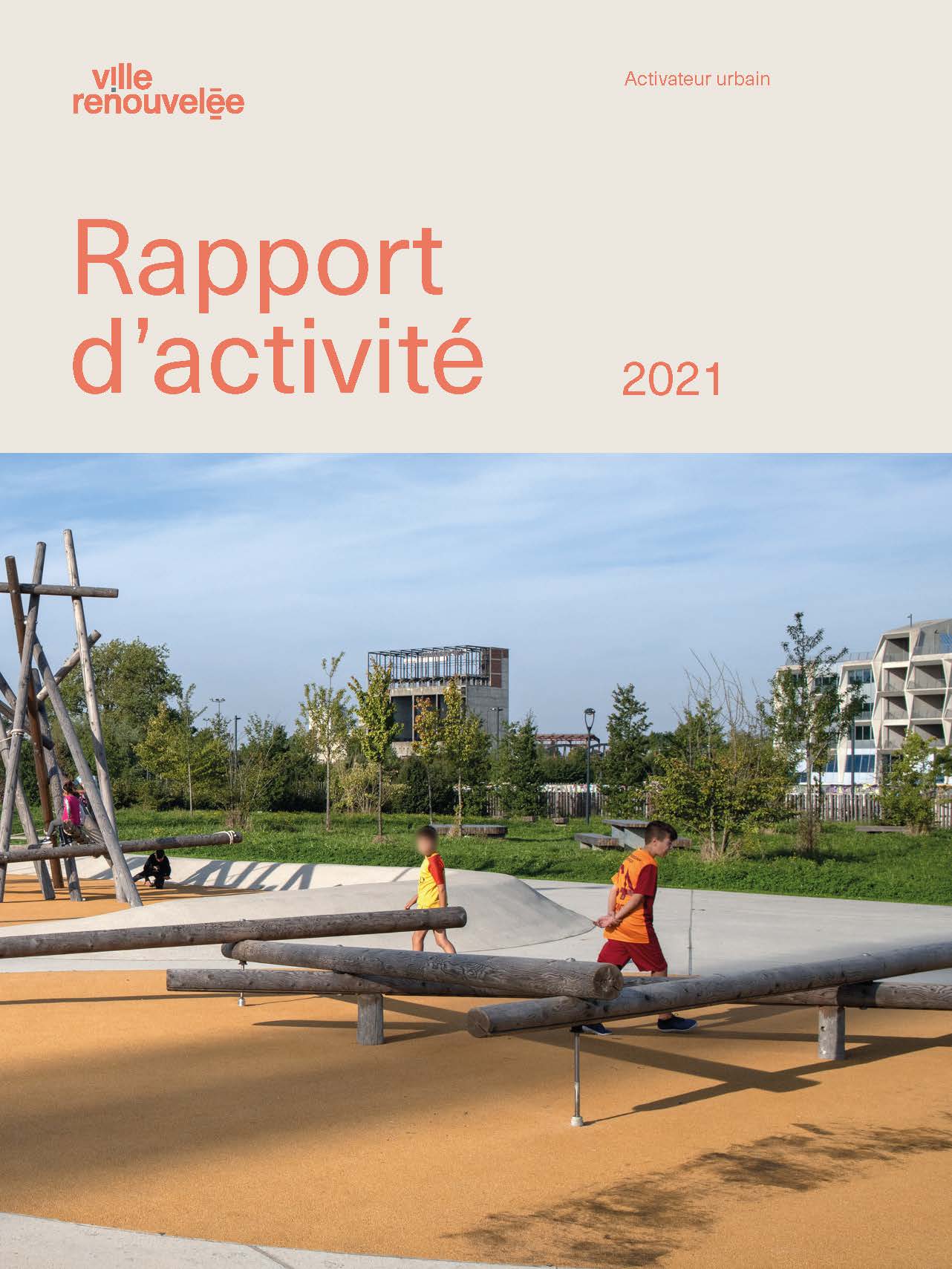 Rapport d’activité 2021 de Ville Renouvelée