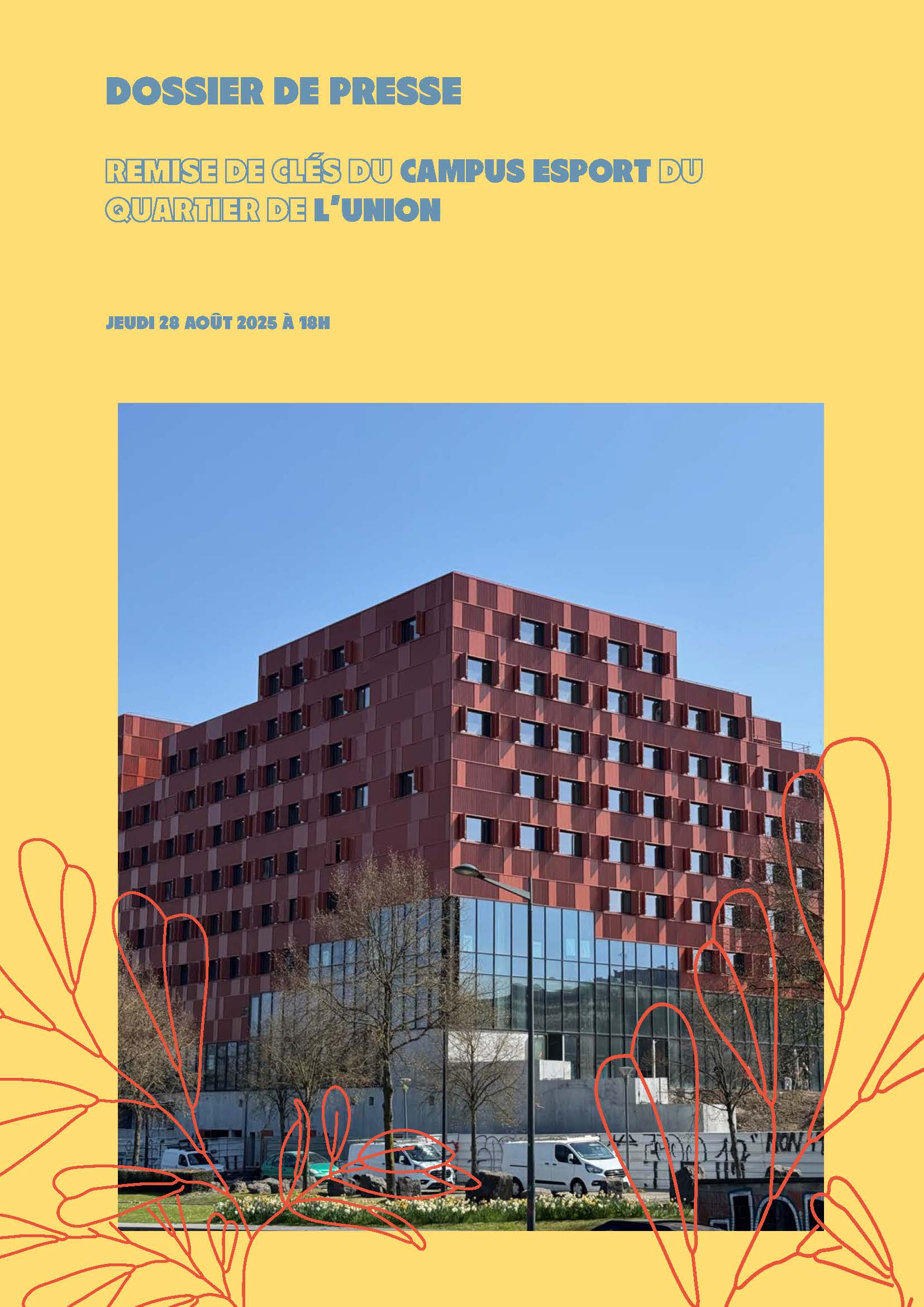 Dossier presse remise des clés du campus esport de l’Union à Roubaix